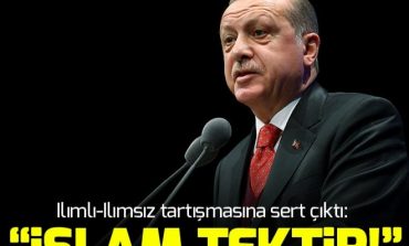 Cumhurbaşkanı Erdoğan: İslam'ın ılımlısı, ılımsızı olmaz.