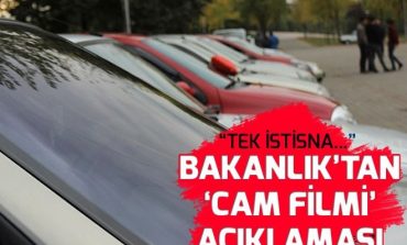 Sanayi Bakanlığından "cam filmi" açıklaması.