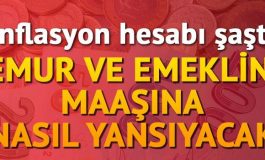 Enflasyon hesabı şaştı… Memur ve emeklinin maaşına nasıl yansıyacak?